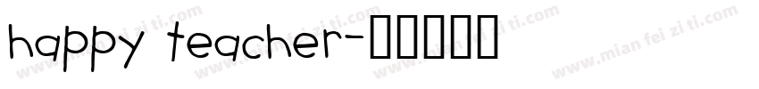 happy teacher字体转换